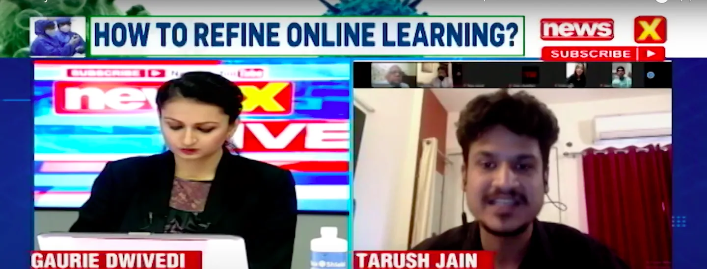 Tarush Jain speaking on NewsX about online learning