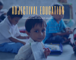 Adjectival Education